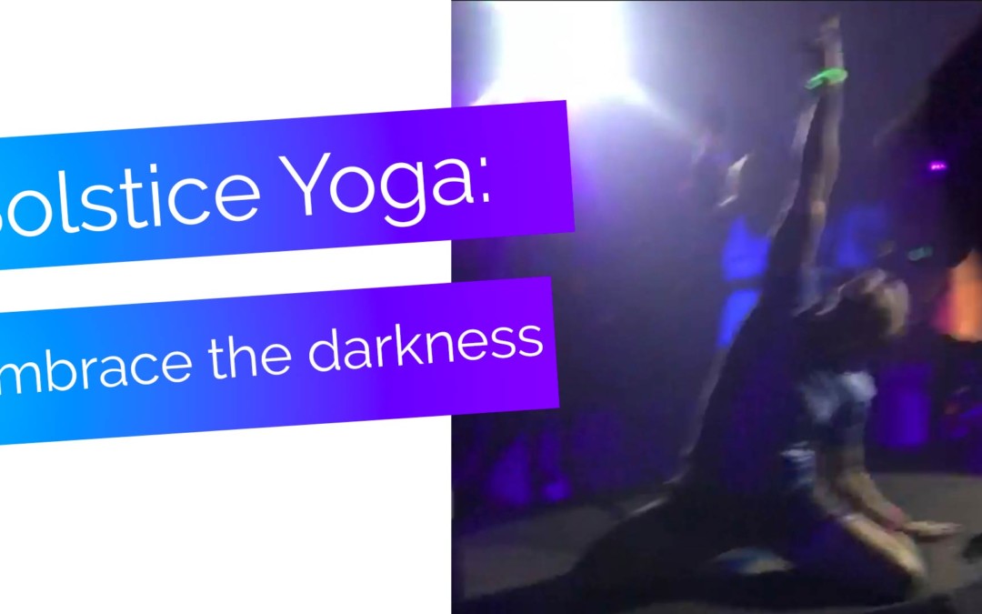 Solstice Yoga embraces darkness
